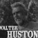 Walter Huston - thumbnail
