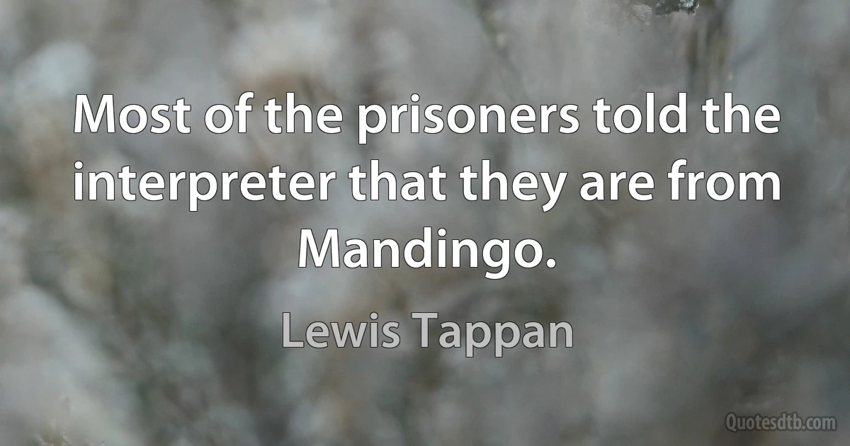 Most of the prisoners told the interpreter that they are from Mandingo. (Lewis Tappan)