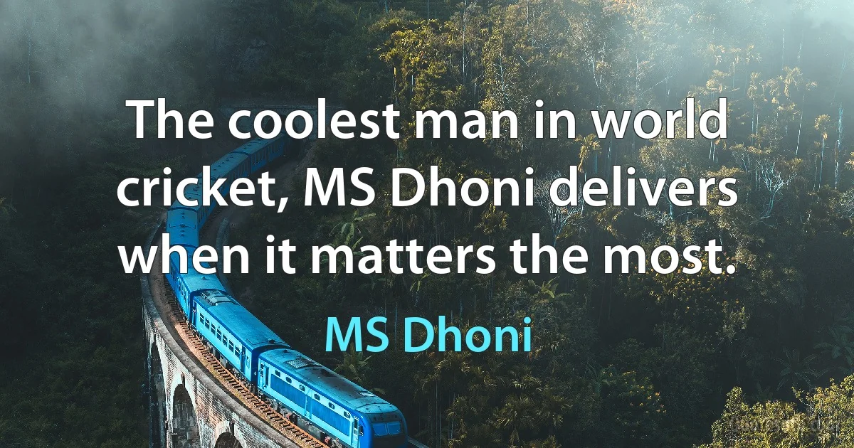 The coolest man in world cricket, MS Dhoni delivers when it matters the most. (MS Dhoni)