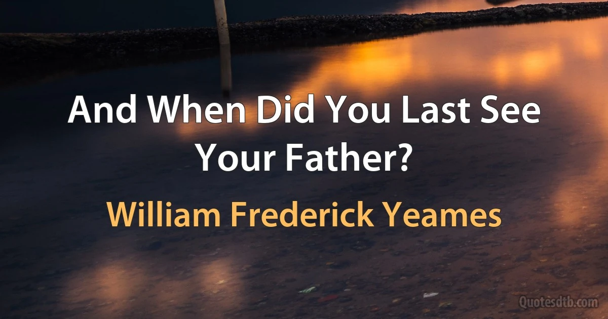 And When Did You Last See Your Father? (William Frederick Yeames)