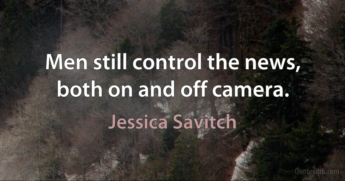 Men still control the news, both on and off camera. (Jessica Savitch)