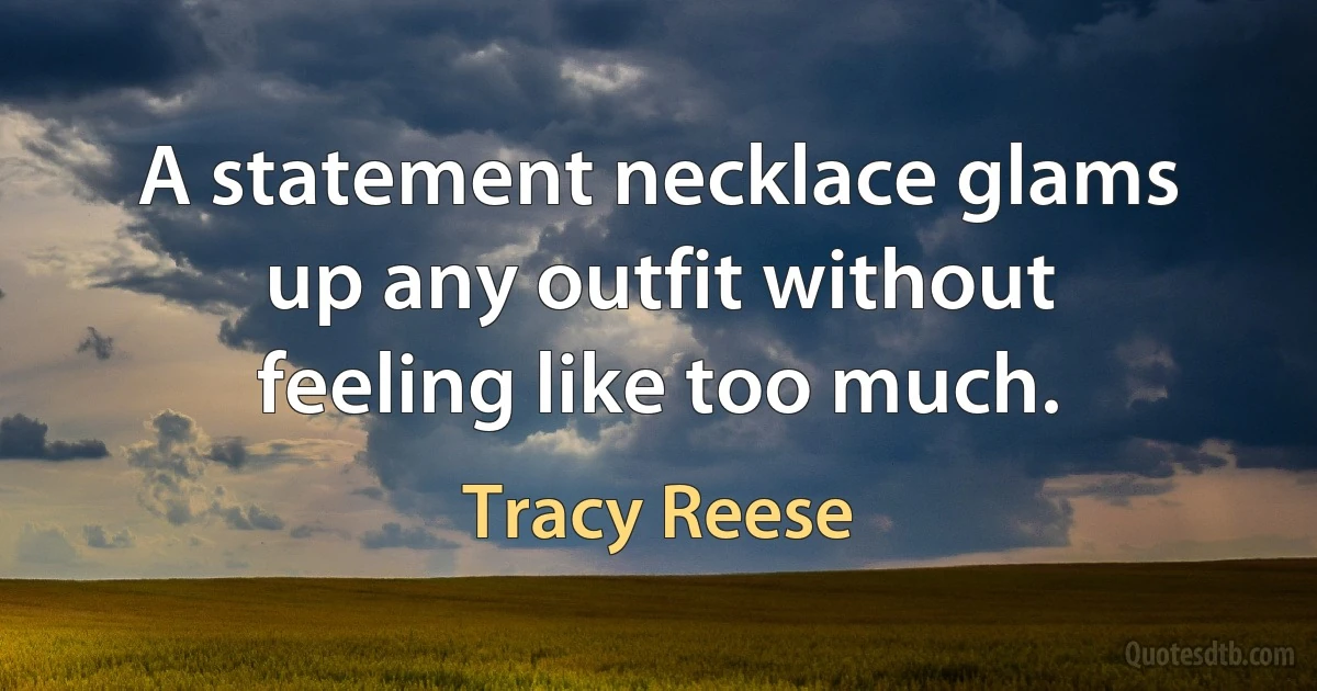 A statement necklace glams up any outfit without feeling like too much. (Tracy Reese)