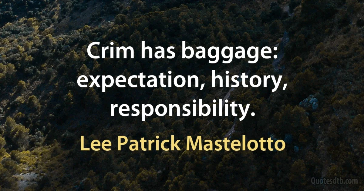 Crim has baggage: expectation, history, responsibility. (Lee Patrick Mastelotto)