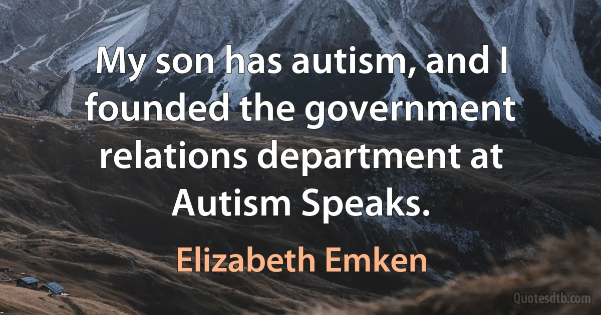 My son has autism, and I founded the government relations department at Autism Speaks. (Elizabeth Emken)