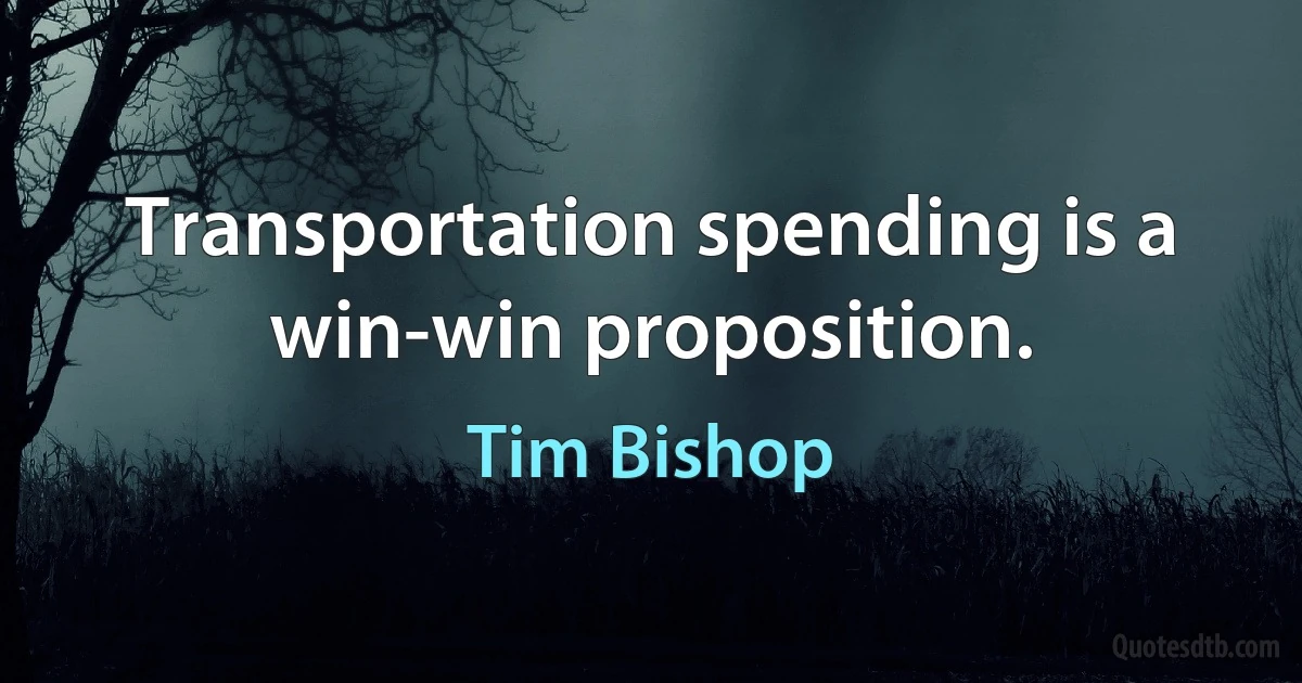 Transportation spending is a win-win proposition. (Tim Bishop)