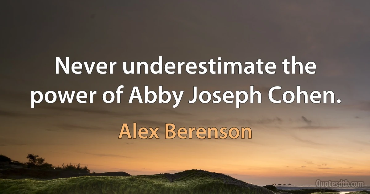 Never underestimate the power of Abby Joseph Cohen. (Alex Berenson)