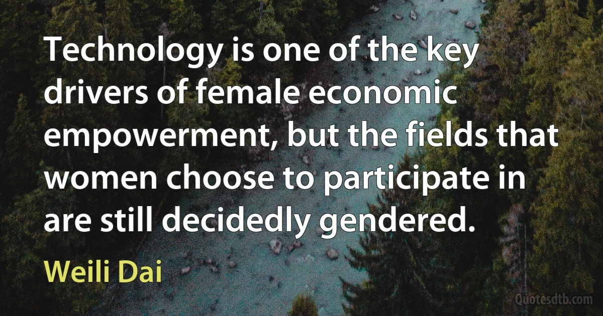 Technology is one of the key drivers of female economic empowerment, but the fields that women choose to participate in are still decidedly gendered. (Weili Dai)