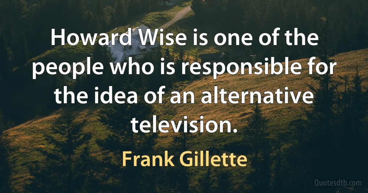 Howard Wise is one of the people who is responsible for the idea of an alternative television. (Frank Gillette)