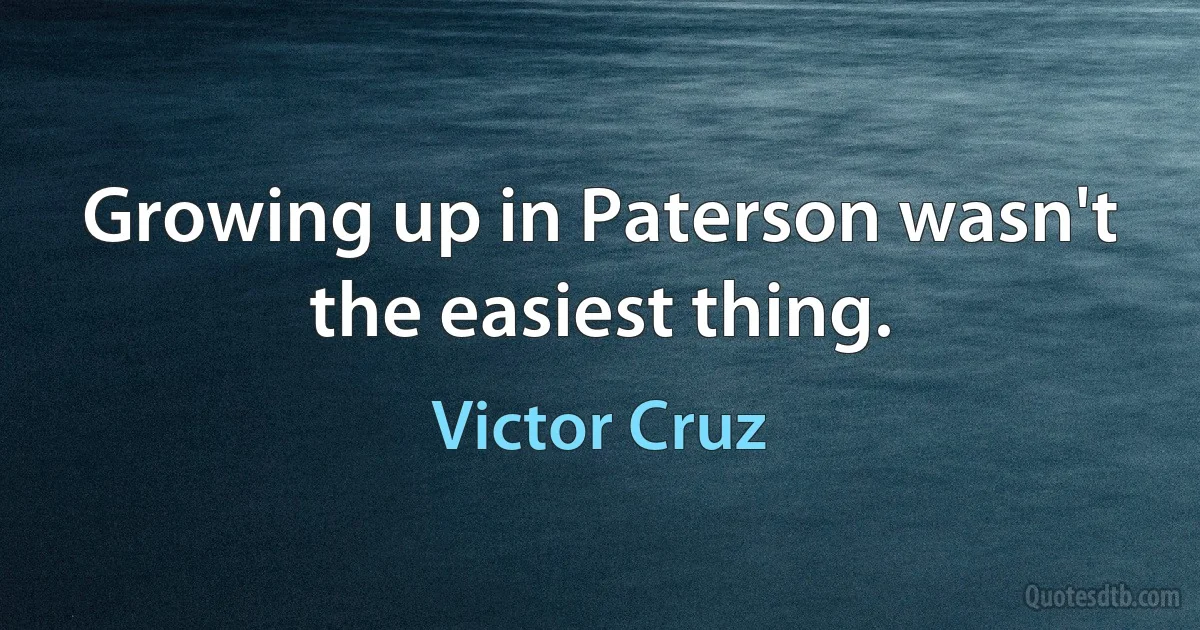 Growing up in Paterson wasn't the easiest thing. (Victor Cruz)