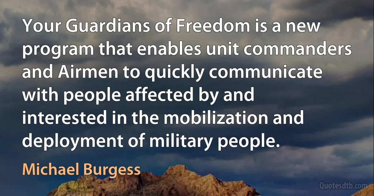 Your Guardians of Freedom is a new program that enables unit commanders and Airmen to quickly communicate with people affected by and interested in the mobilization and deployment of military people. (Michael Burgess)