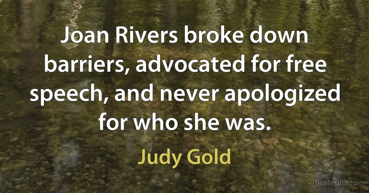 Joan Rivers broke down barriers, advocated for free speech, and never apologized for who she was. (Judy Gold)